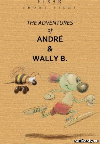 Приключения Андрэ и пчелки Уэлли 